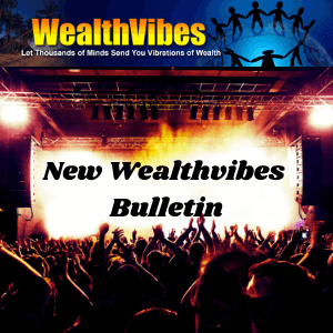new wealthvibes bulletin